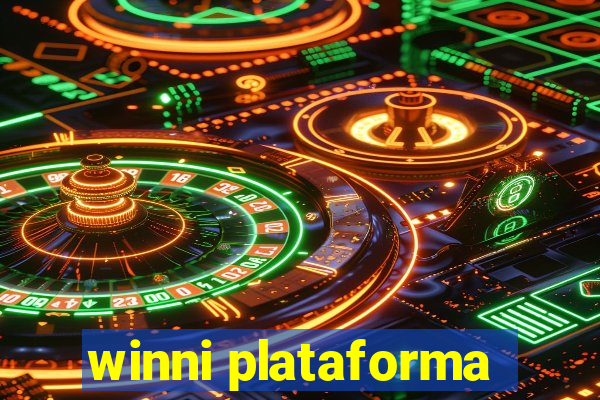 winni plataforma